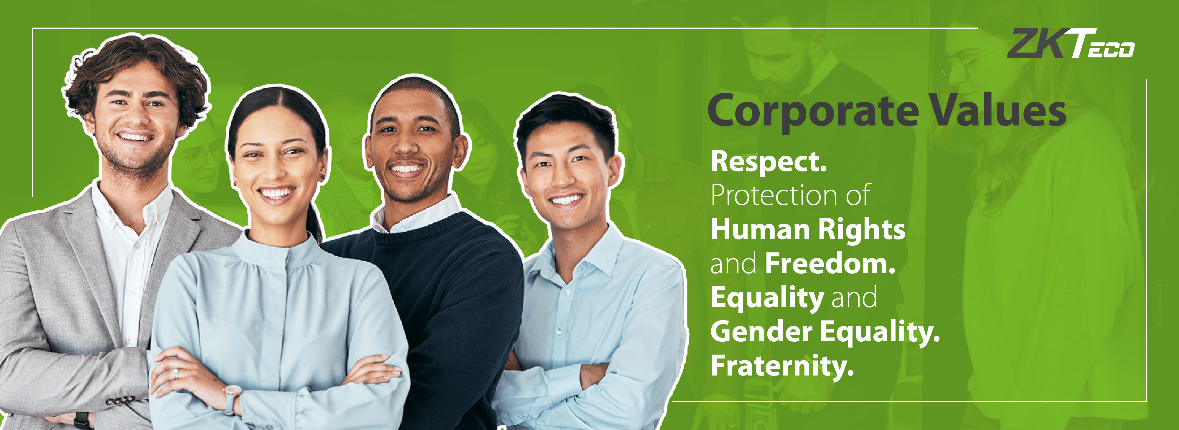 ZKTeco Corporate Values